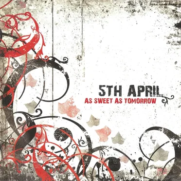 As Sweet As Tomorrow by 5th April - album cover