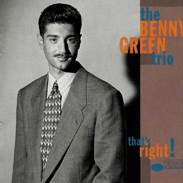 That's Right by The Benny Green Trio - album cover