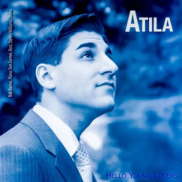 Hello Young Lovers by Atila - album cover