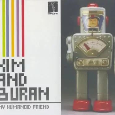 My Humanoid Friend by Kim & Buran - album cover