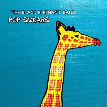 Pop Smears by The Black Elephant Band - album cover