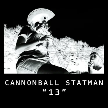 13 by Cannonball Statman - album cover