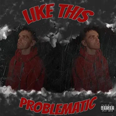 Like This by Problematic - album cover