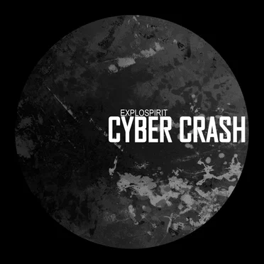 Cyber Crash by exploSpirit - album cover