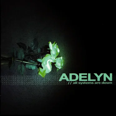 All Systems Are Down by Adelyn - album cover