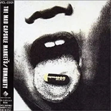 HUMANITY by THE MAD CAPSULE MARKET'S - album cover