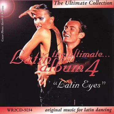 The Ultimate Latin Album 4: Latin Eyes by Various Artists - album cover