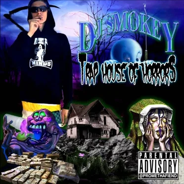 Traphouse Of Horrors Vol. 1 by DJ Smokey - album cover