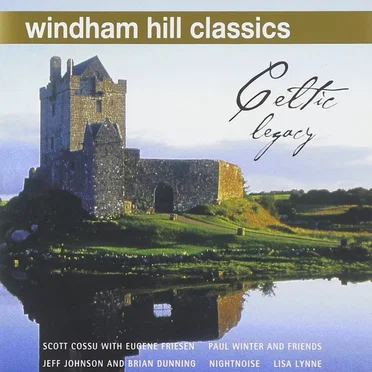 Windham Hill Classics: Celtic Legacy by Various Artists - album cover