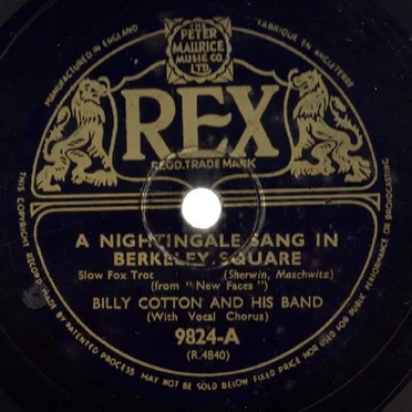 A Nightingale Sang in Berkeley Square / Say It (Over and Over Again)
