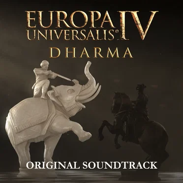 Europa Universalis IV: Dharma (Original Game Soundtrack)