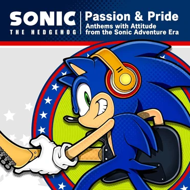 Passion & Pride: Anthems with Attitude from the Sonic Adventure Era by Various Artists - album cover