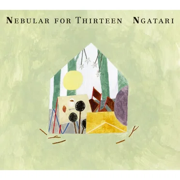 Nebular for Thirteen by Ngatari - album cover