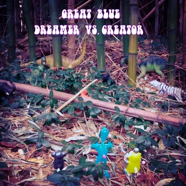 Dreamer vs. Creator by Great Blue - album cover