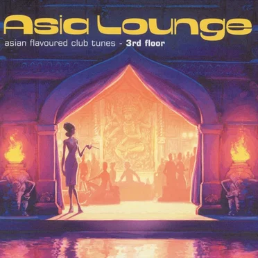 Asia Lounge: Asian Flavoured Club Tunes: 3rd Floor by Various Artists - album cover