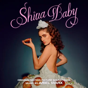 Shiva Baby: Original Motion Picture Soundtrack