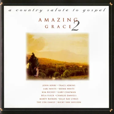 Amazing Grace 2: A Country Salute to Gospel by Various Artists - album cover