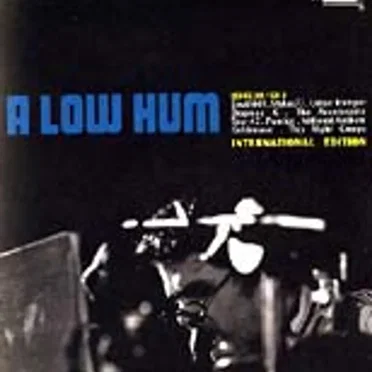 A Low Hum Issue 10, CD 3 by Various Artists - album cover