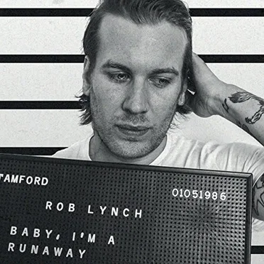 Baby, I'm a Runaway by Rob Lynch - album cover
