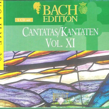 Bach Edition, Volume 20: Cantatas/Kantaten, Volume XI