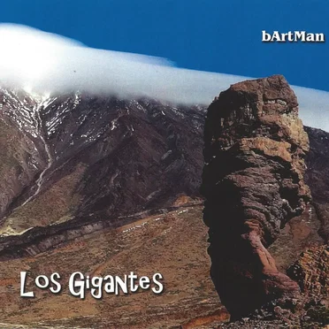 Los Gigantes / Journey Into the Dark / bArtMan³