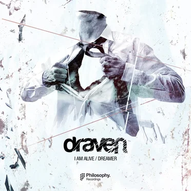 I Am Alive / Dreamer by Draven - album cover