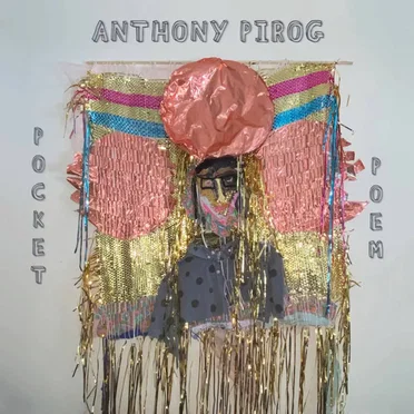 Pocket Poem by Anthony Pirog - album cover