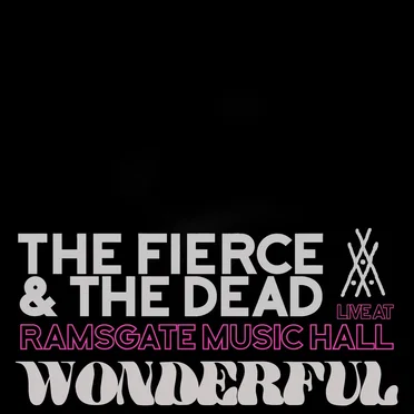 Wonderful (live at Ramsgate Music Hall)