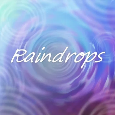 Raindrops