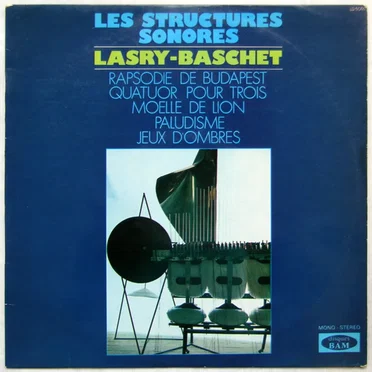 Structures Sonores Lasry-Baschet