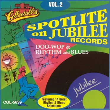 Spotlite on Jubilee Records, Volume 2 by Various Artists - album cover