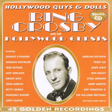Bing Crosby and His Hollywood Guests