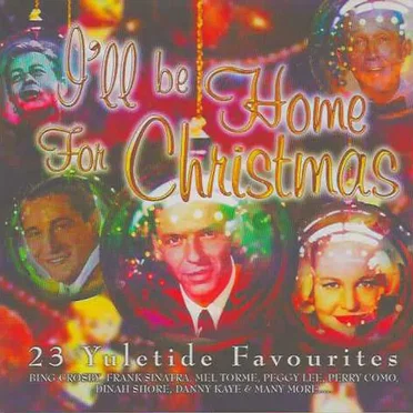 I'll Be Home for Christmas by Various Artists - album cover