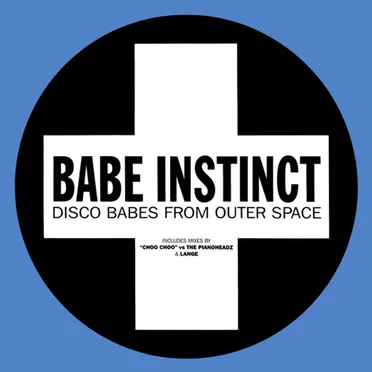 Disco Babes from Outer Space by Babe Instinct - album cover