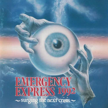 EMERGENCY EXPRESS 1992 〜surging the next crisis〜 by Various Artists - album cover