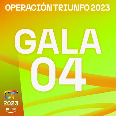 OT Gala 4 (Operación Triunfo 2023) by Various Artists - album cover