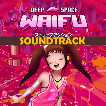 Deep Space Waifu Academy