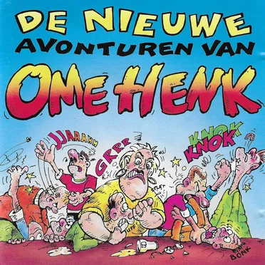 De nieuwe avonturen van Ome Henk