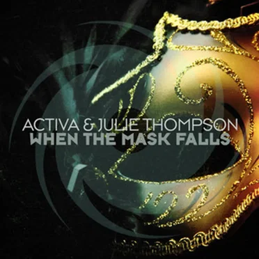 When The Mask Falls