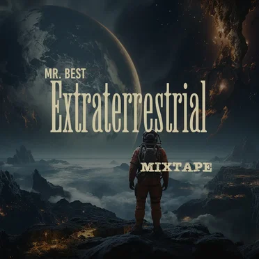 Extraterrestrial by Mr. BEST - album cover