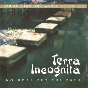 No Goal but the Path