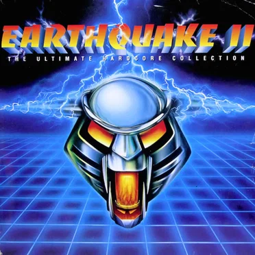 Earthquake II (The Ultimate Hardcore Collection) by Various Artists - album cover