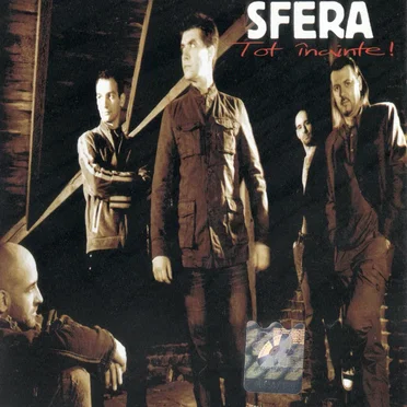 Tot înainte! by Sfera - album cover