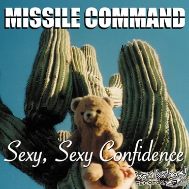 Sexy, Sexy Confidence by Missile Command - album cover