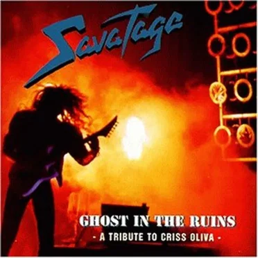 Ghost in the Ruins: A Tribute to Criss Oliva