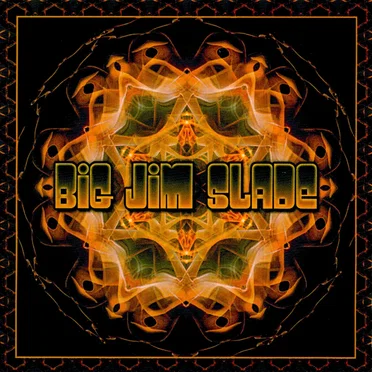 Big Jim Slade by Big Jim Slade - album cover