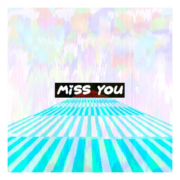 miss you by ★デジタル - album cover