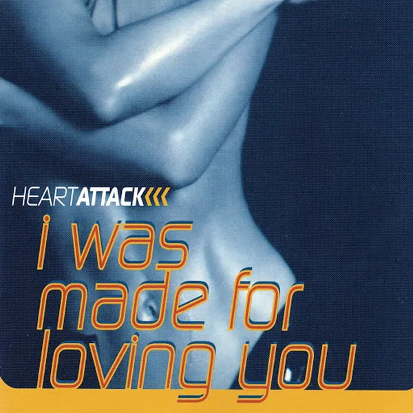 I Was Made For Loving You
