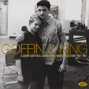 Goffin & King: A Gerry Goffin & Carole King Song Collection 1961–1967 by Various Artists - album cover