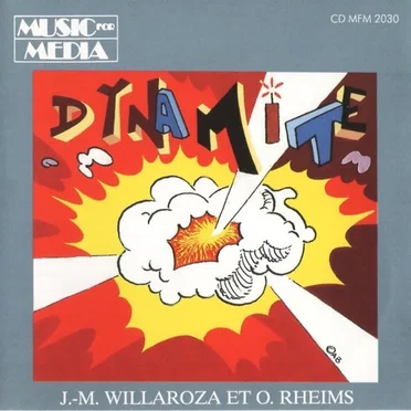 Dynamite by Jean-Marc Willaroza - album cover